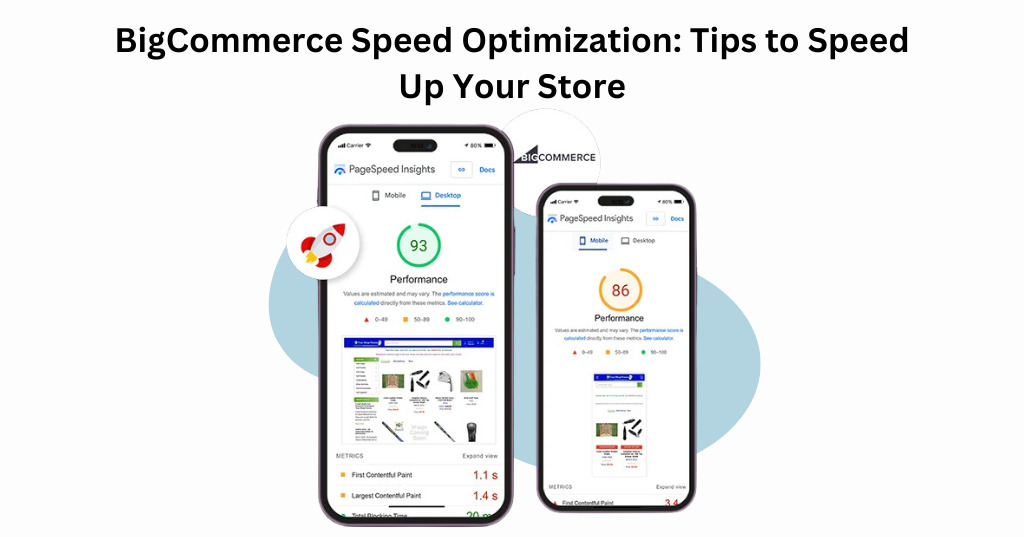 BigCommerce Speed Optimization: Tips to Speed Up Your Store