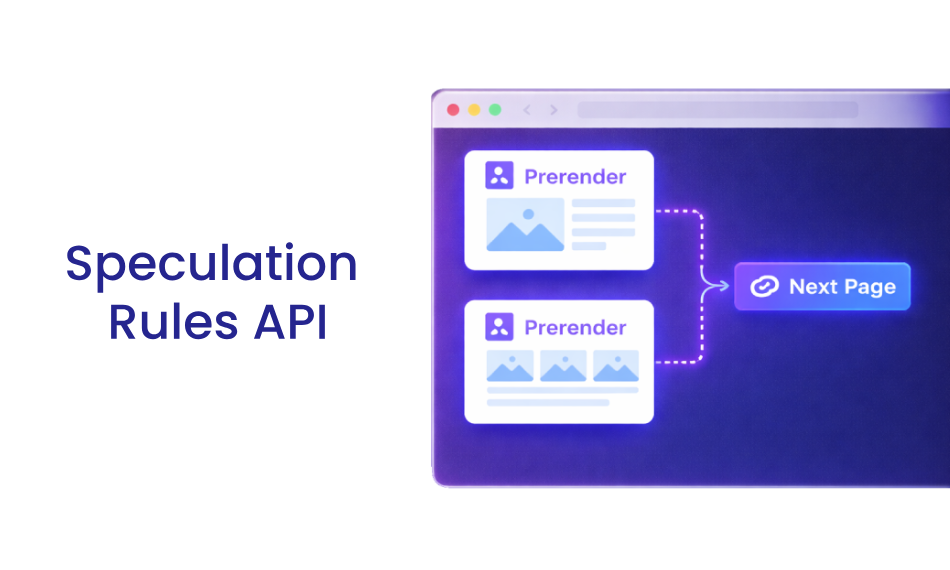Speculation Rules API